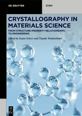 Schorr / Weidenthaler |  Crystallography in Materials Science | Buch |  Sack Fachmedien