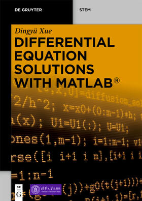 Xue |  Differential Equation Solutions with MATLAB® | eBook | Sack Fachmedien