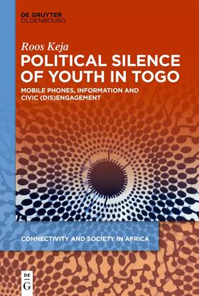 Keja |  Political Silence of Youth in Togo | eBook | Sack Fachmedien