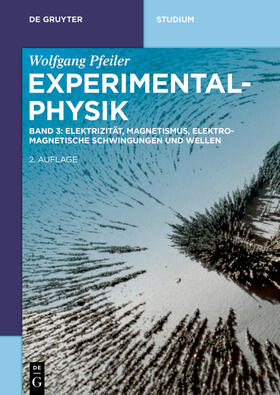 Pfeiler |  Pfeiler, W: Experimentalphysik 3 Elektromagnetismus | Buch |  Sack Fachmedien