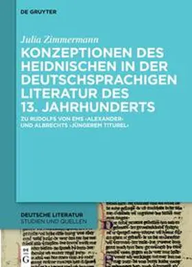 Zimmermann |  Konzeptionen des Heidnischen in der deutschsprachigen Literatur des 13. Jahrhunderts | eBook | Sack Fachmedien