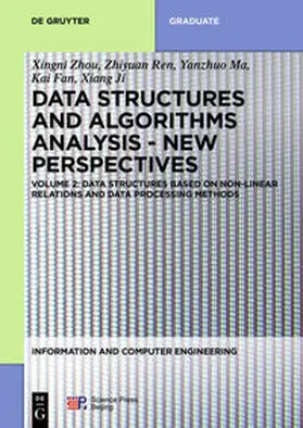 Zhou / Ren / Ma |  Data structures based on non-linear relations and data processing methods | eBook | Sack Fachmedien