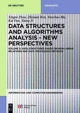 Zhou / Ren / Ma |  Data structures based on non-linear relations and data processing methods | eBook | Sack Fachmedien