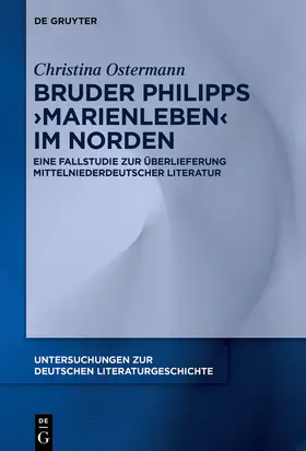 Ostermann |  Bruder Philipps 'Marienleben' im Norden | Buch |  Sack Fachmedien