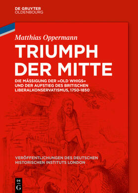 Oppermann |  Triumph der Mitte | eBook | Sack Fachmedien