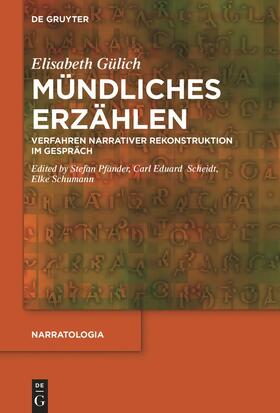 Gülich / Pfänder / Scheidt | Mündliches Erzählen | Buch | 978-3-11-067671-6 | sack.de