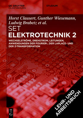 Clausert / Wiesemann / Brabetz |  [Set Grundgebiete der Elektrotechnik 2, 13. Aufl.+Arbeitsbuch Elektrotechnik 2, 2. Aufl.] | Buch |  Sack Fachmedien