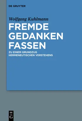 Kuhlmann |  Fremde Gedanken Fassen | eBook | Sack Fachmedien