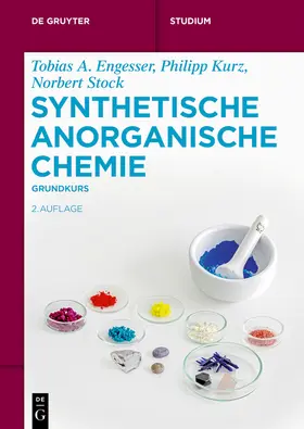 Engesser / Kurz / Stock |  Synthetische Anorganische Chemie | Buch |  Sack Fachmedien