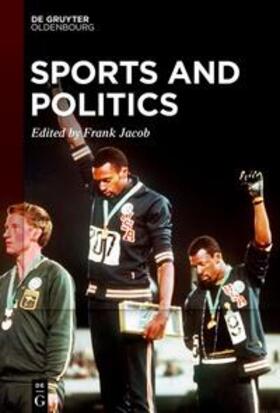 Jacob |  Sports and Politics | eBook | Sack Fachmedien