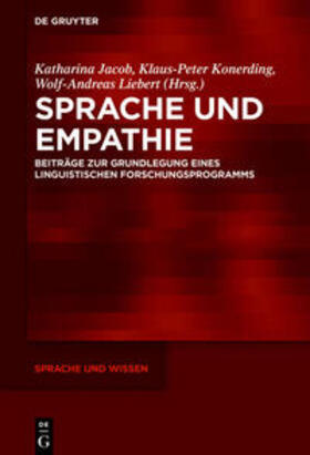 Jacob / Konerding / Liebert |  Sprache und Empathie | eBook | Sack Fachmedien
