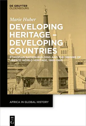 Huber |  Developing Heritage – Developing Countries | Buch |  Sack Fachmedien