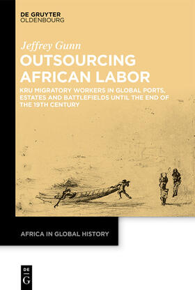 Gunn |  Outsourcing African Labor | eBook | Sack Fachmedien