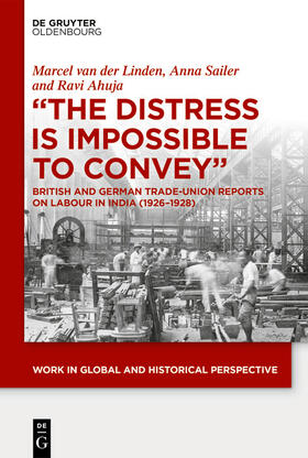 Ahuja / van der Linden / Sailer |  "The Distress is Impossible to Convey" | eBook | Sack Fachmedien