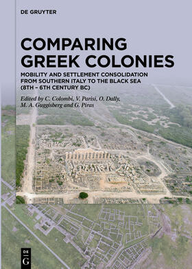 Colombi / Parisi / Dally | Comparing Greek Colonies | Buch | 978-3-11-068232-8 | sack.de