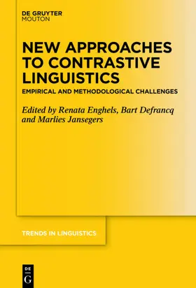 Enghels / Defrancq / Jansegers |  New Approaches to Contrastive Linguistics | Buch |  Sack Fachmedien