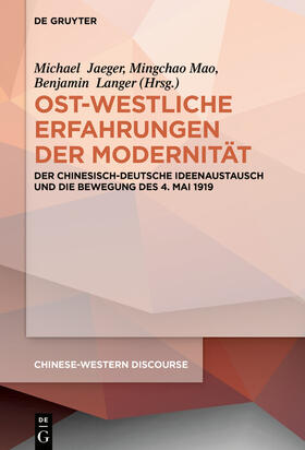 Jaeger / Mao / Langer |  Ost-westliche Erfahrungen der Modernität | eBook | Sack Fachmedien