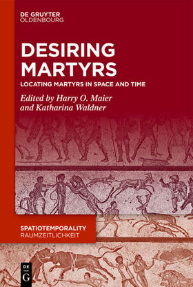 Maier / Waldner |  Desiring Martyrs | eBook | Sack Fachmedien