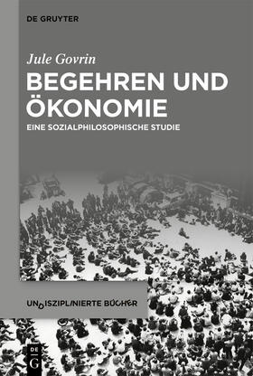 Govrin |  Begehren und Ökonomie | Buch |  Sack Fachmedien