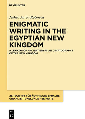 Roberson |  A Lexicon of Ancient Egyptian Cryptography of the New Kingdom | Buch |  Sack Fachmedien