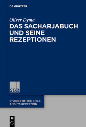 Dyma |  Das Sacharjabuch und seine Rezeptionen | eBook | Sack Fachmedien