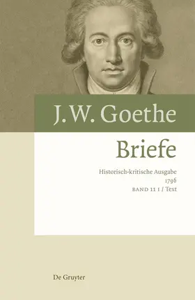 Eckle / Kurscheidt / Goethe |  J.W. Goethe. Band 11. Briefe 1796 | Buch |  Sack Fachmedien