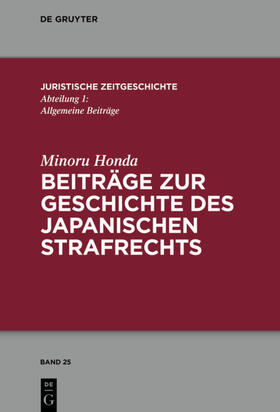 Honda |  Beiträge zur Geschichte des japanischen Strafrechts | eBook | Sack Fachmedien