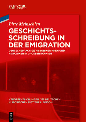 Meinschien |  Geschichtsschreibung in der Emigration | Buch |  Sack Fachmedien