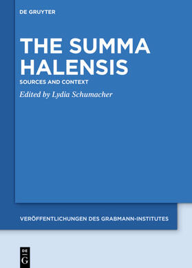Schumacher | The Summa Halensis | Buch | 978-3-11-068492-6 | sack.de