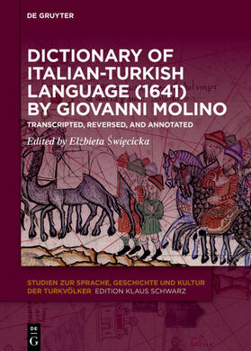 Swiecicka / Swiecicka |  Dictionary of Italian-Turkish Language (1641) by Giovanni Molino | eBook | Sack Fachmedien