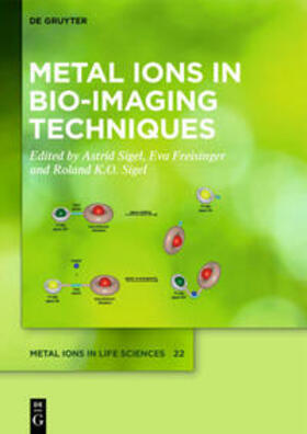 Sigel / Freisinger |  Metal Ions in Bio-Imaging Techniques | eBook | Sack Fachmedien