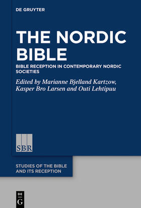 Bjelland Kartzow / Lehtipuu / Larsen |  The Nordic Bible | Buch |  Sack Fachmedien