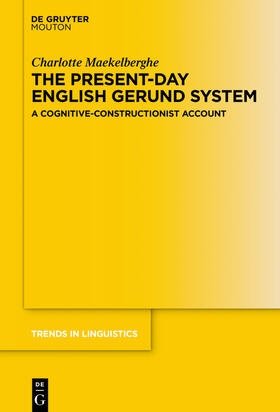 Maekelberghe |  The Present-day English Gerund System | Buch |  Sack Fachmedien