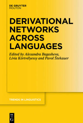 Körtvélyessy / Bagasheva / Štekauer |  Derivational Networks Across Languages | eBook | Sack Fachmedien