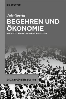 Govrin |  Begehren und Ökonomie | eBook | Sack Fachmedien