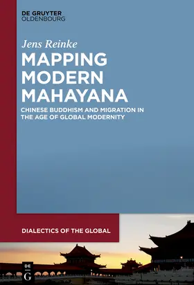 Reinke |  Mapping Modern Mahayana | Buch |  Sack Fachmedien