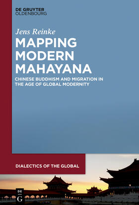 Reinke |  Mapping Modern Mahayana | eBook | Sack Fachmedien