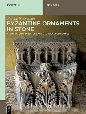 Niewöhner |  Byzantine Ornaments in Stone | eBook | Sack Fachmedien