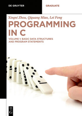 Zhou / Feng / Miao |  Basic Data Structures and Program Statements | Buch |  Sack Fachmedien