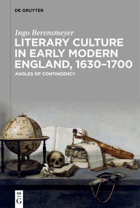 Berensmeyer |  Literary Culture in Early Modern England, 1630–1700 | eBook | Sack Fachmedien