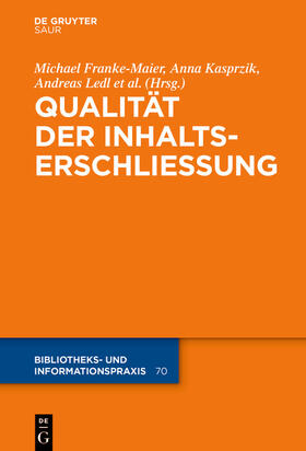 Franke-Maier / Kasprzik / Ledl | Qualität in der Inhaltserschließung | E-Book | sack.de
