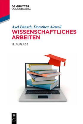 Bänsch / Alewell |  Wissenschaftliches Arbeiten | eBook | Sack Fachmedien