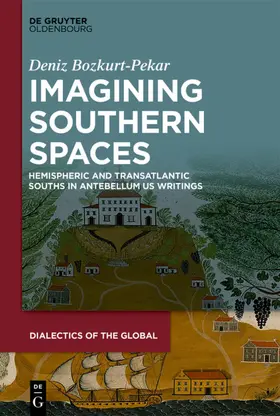 Bozkurt-Pekar / Bozkurt-Pekár |  Imagining Southern Spaces | Buch |  Sack Fachmedien