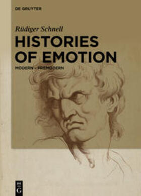 Schnell |  Histories of Emotion | eBook | Sack Fachmedien