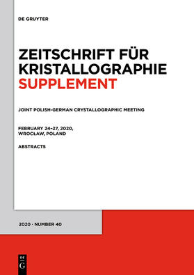  Joint Polish-German Crystallographic Meeting, February 24¿27, 2020, Wroc¿aw, Poland | Buch |  Sack Fachmedien