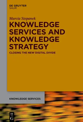 Stepanek |  Knowledge Services and Knowledge Strategy | Buch |  Sack Fachmedien