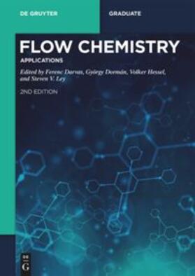 Darvas / Dormán / Hessel |  Flow Chemistry – Applications | Buch |  Sack Fachmedien