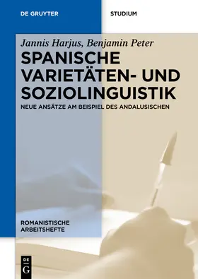 Harjus / Peter |  Spanische Varietäten- und Soziolinguistik | Buch |  Sack Fachmedien