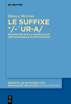 Mertens |  Le suffixe */-'ur-a/ | eBook | Sack Fachmedien