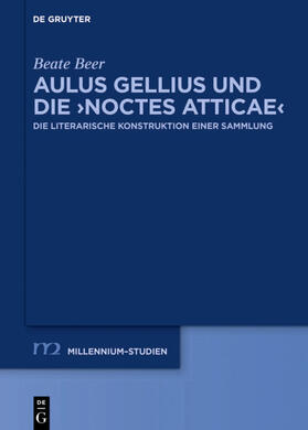 Beer |  Aulus Gellius und die >Noctes Atticae< | Buch |  Sack Fachmedien